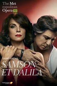 Samson et Dalila [The Metropolitan Opera] (2018)