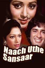 Naach Uthe Sansaar 1976 streaming