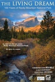 Image The Living Dream: 100 Years of Rocky Mountain National Park