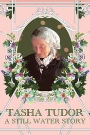 Tasha Tudor: A Still Water Story series tv