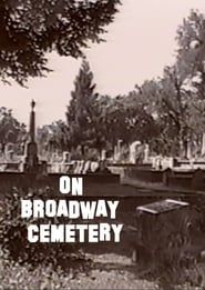 On Broadway Cemetery series tv
