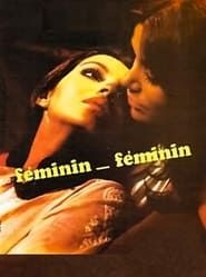 Féminin-féminin 1973 streaming
