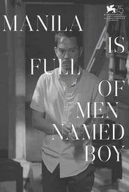 Manila Is Full of Men Named Boy series tv