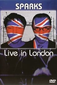 Sparks - Live in London series tv
