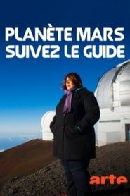 Mars: a Traveller's Guide series tv