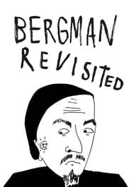 watch Bergman Revisited