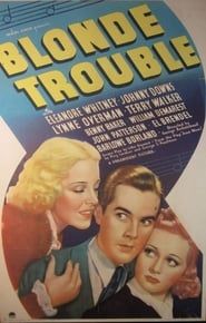 Blonde Trouble (1937)