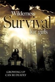Wilderness Survival for Girls series tv