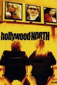 Hollywood North series tv