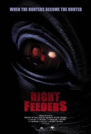 Night Feeders (2006)