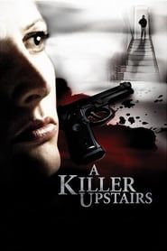 A Killer Upstairs series tv
