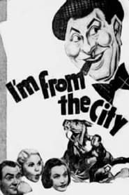 Affiche de I'm from the City