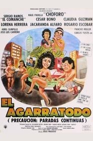 watch El Agarratodo