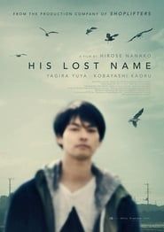 His Lost Name series tv