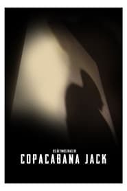 Os Últimos Dias de Copacabana Jack series tv