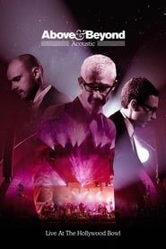 Above & Beyond: Acoustic - Live at the Hollywood Bowl series tv