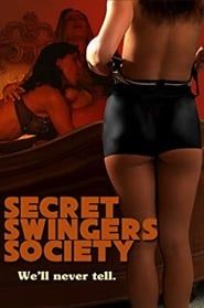 Affiche de Secret Swingers Society