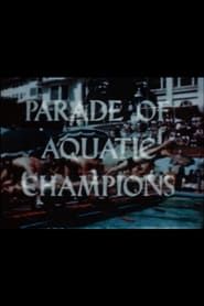 Parade of Aquatic Champions series tv