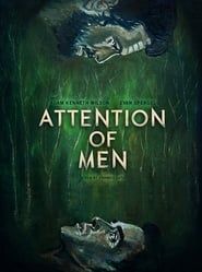 Attention of Men series tv