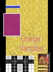Orange Vampires series tv