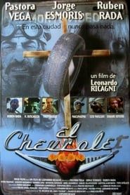 El Chevrolé (2002)