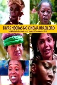 Image As Divas Negras do Cinema Brasileiro