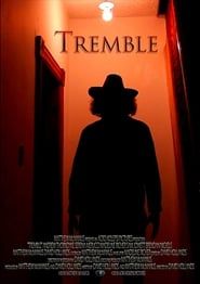 watch Tremble