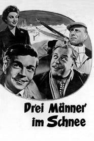 Three Men in the Snow 1955 streaming