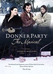 Donner Party: The Musical series tv