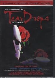 Image Tear Drops - The Movie