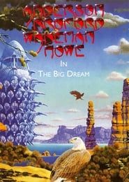 Anderson Bruford Wakeman Howe In The Big Dream-hd