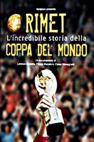 The Rimet Trophy, the Incredible Story of the World Cup series tv