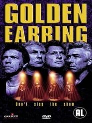 Golden Earring - Don't stop the show 1998 (1998)