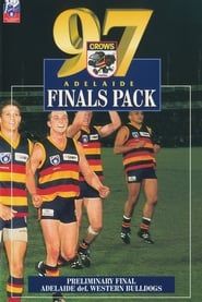 1997 Preliminary Final - Adelaide def Western Bulldogs series tv
