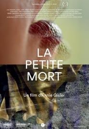 watch La Petite Mort