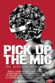 Pick Up the Mic series tv