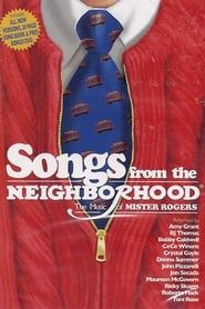 Songs From the Neighborhood: The Music of Mister Rogers series tv