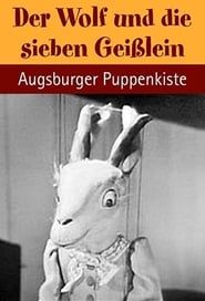 Augsburger Puppenkiste - Der Wolf und die sieben Geißlein (1967)
