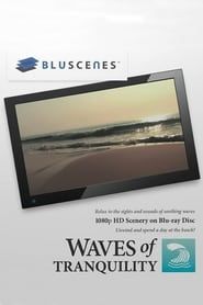 BluScenes: Waves of Tranquility series tv