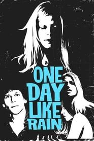 One Day Like Rain series tv