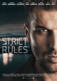 Strict Rules 2017 streaming