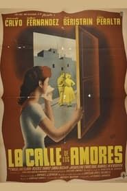 La calle de los amores (1954)