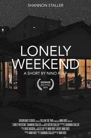 Lonely Weekend series tv