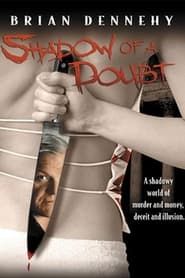 Shadow of a Doubt series tv