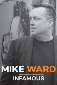 Mike Ward: Infamous series tv