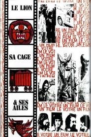 Le lion, sa cage et ses ailes (1977)