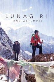 Lunag Ri 2nd Attempt 2018 streaming