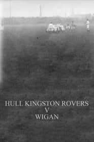 Hull Kingston Rovers v Wigan series tv
