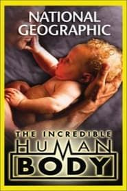 National Geographic: The Incredible Human Body-hd