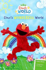 Sesame Street: Elmo's World: Elmo’s Wonderful World series tv